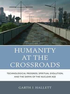 cover image of Humanity at the Crossroads